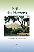 Stille des Herzens 2