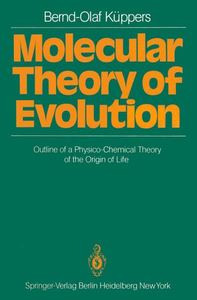 Molecular Theory of Evolution