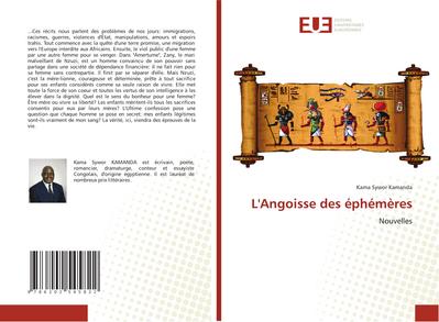 L’Angoisse des éphémères