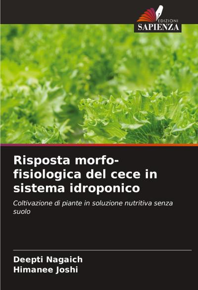 Risposta morfo-fisiologica del cece in sistema idroponico