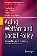 Aging Welfare and Social Policy