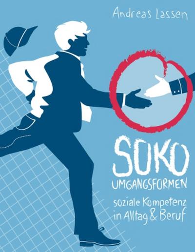 SOKO - Umgangsformen