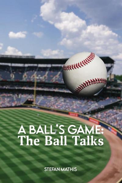 A Ball’s Game