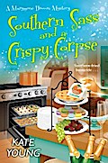 Southern Sass and a Crispy Corpse