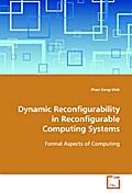 Dynamic Reconfigurability in Reconfigurable Comput