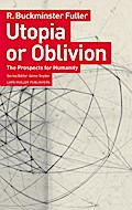 Utopia or Oblivion