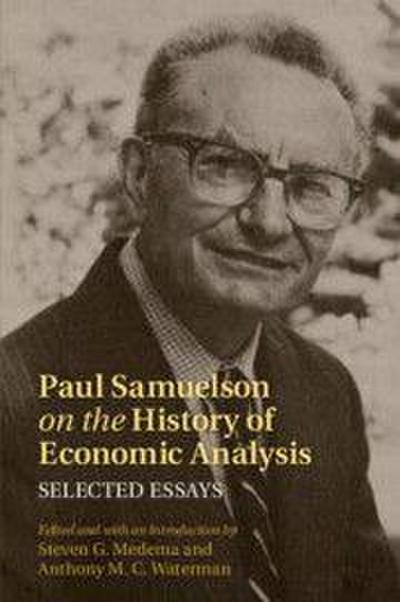 Paul Samuelson on the History of Economic Analysis