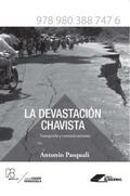 La devastación chavista