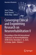 Converging Clinical and Engineering Research on Neurorehabilitation V