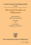 Die Lieder Oswalds von Wolkenstein