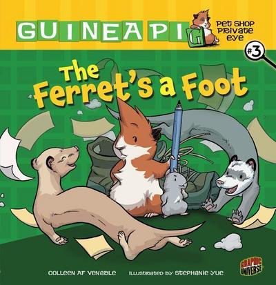 The Ferret’s a Foot
