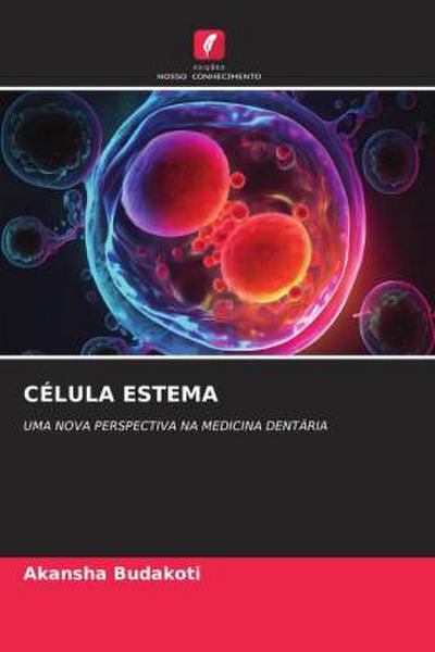 CÉLULA ESTEMA