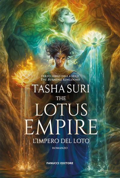 The Lotus Empire. L’impero del loto. The Burning Kingdoms. Vol. 3