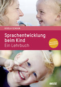 Sprachentwicklung beim Kind - Gisela Szagun