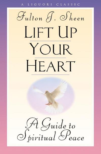 Lift Up Your Heart