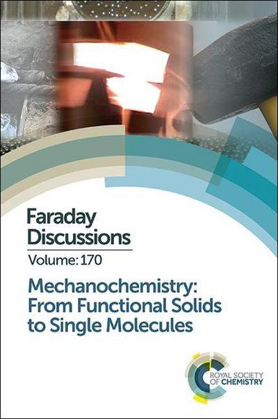 Mechanochemistry: From Functional Solids to Single Molecules