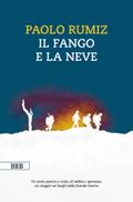Il fango e la neve