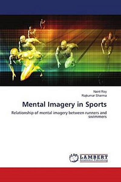 Mental Imagery in Sports