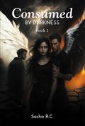 Consumed by Darkness