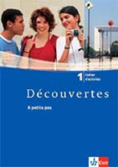 Découvertes / Cahier d’activités mit Audio-CD - Band 1