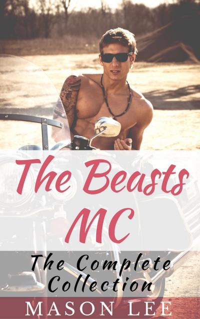 The Beasts MC (The Complete Collection)