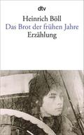 Das Brot der frühen Jahre