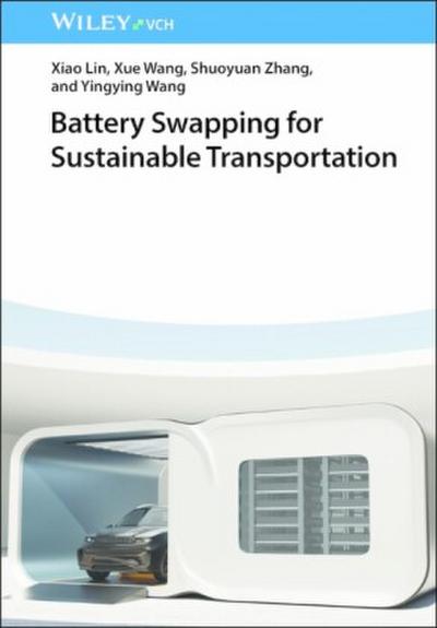 Battery Swapping for Sustainable Transportation