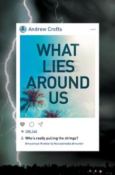 What Lies Around Us