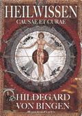Hildegard von Bingen: Heilwissen