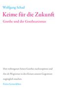 Keime für die Zukunft