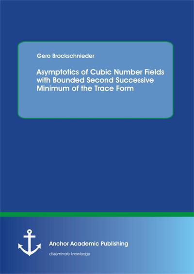 Asymptotics of Cubic Number Fields with Bounded Second Successive Minimum of the Trace Form