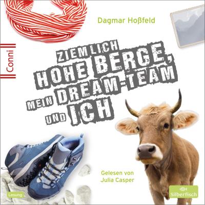 Conni 15 7: Ziemlich hohe Berge, mein Dream-Team und ich