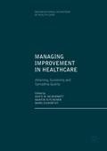 Managing Improvement in Healthcare
