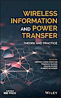 Wireless Information and Power Transfer