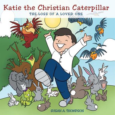 Katie the Christian Caterpillar