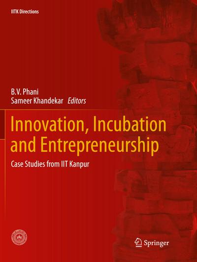 Innovation, Incubation and Entrepreneurship