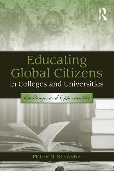 Educating Global Citizens in Colleges and Universities