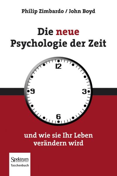 Die neue Psychologie der Zeit