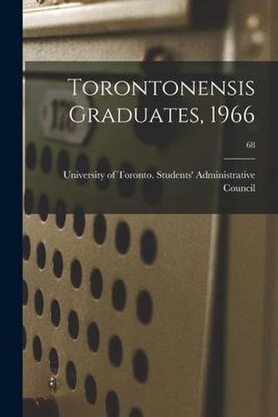 Torontonensis Graduates, 1966; 68