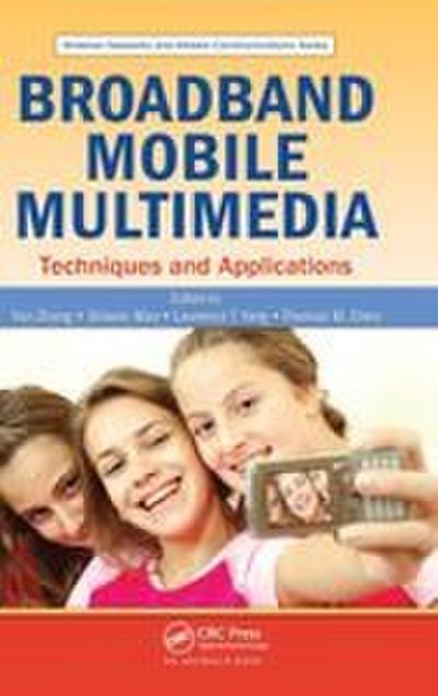 Broadband Mobile Multimedia