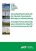 Umweltpolitische Ziele der EU: deutsch-französisch