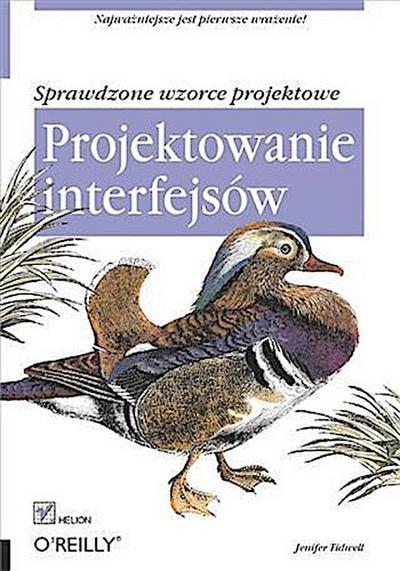 Projektowanie interfejsow. Sprawdzone wzorce projektowe