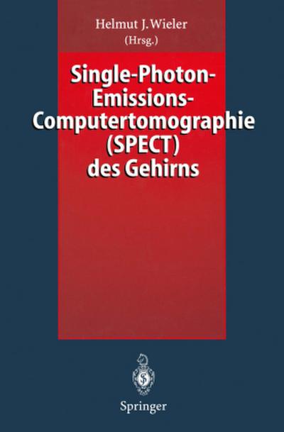 Single-Photon-Emissions-Computertomographie (SPECT) des Gehirns