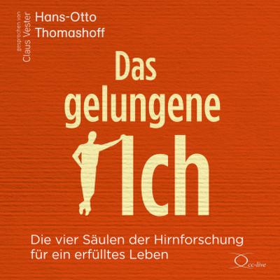 Das gelungene Ich, 6 Audio-CD