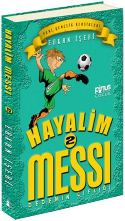 Hayalim Messi 2 - Dedemin Ciftligi