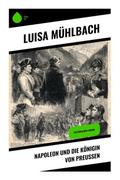 Napoleon und die Königin von Preußen