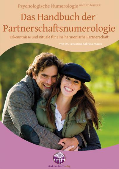 Das Handbuch der Partnerschaftsnumerologie