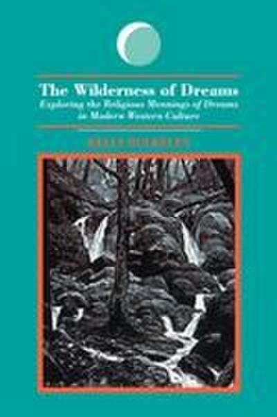 The Wilderness of Dreams