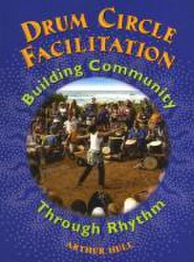 DRUM CIRCLE FACILITATION