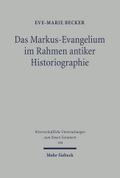 Das Markus-Evangelium im Rahmen antiker Historiographie